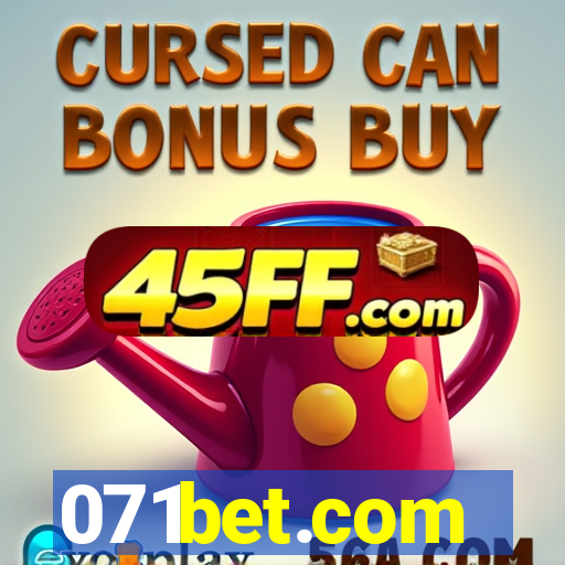 071bet.com