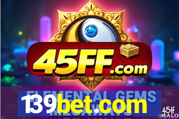 139bet.com