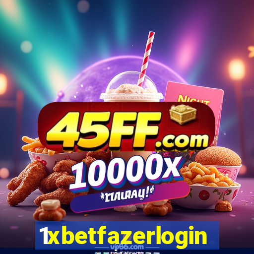 1xbetfazerlogin