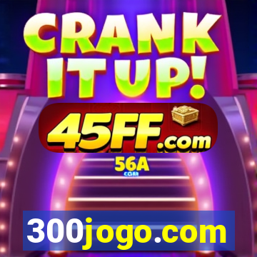 300jogo.com