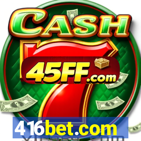 416bet.com