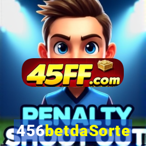456betdaSorte