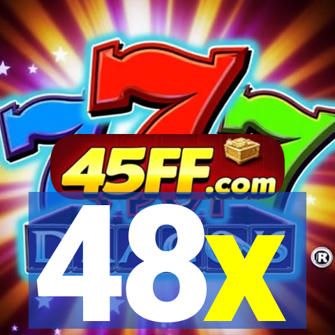 48x