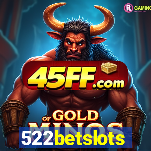 522betslots