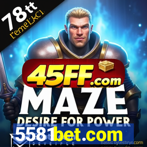 5581bet.com