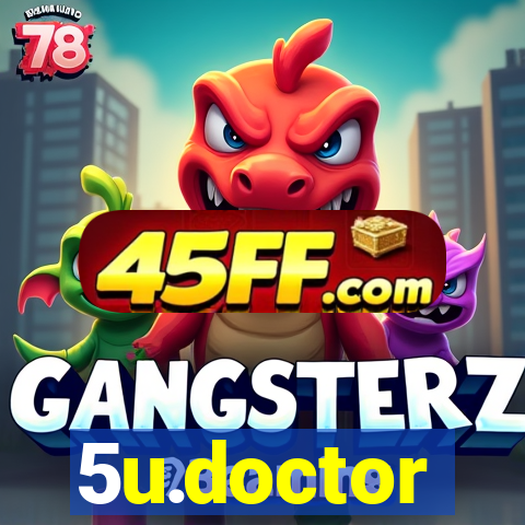 5u.doctor