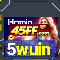 5wuin