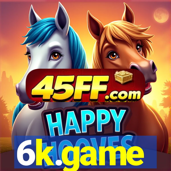 6k.game