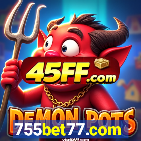 755bet77.com