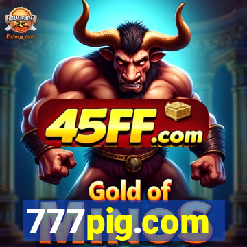 777pig.com