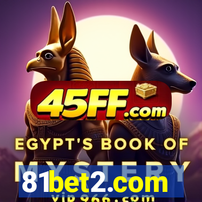 81bet2.com