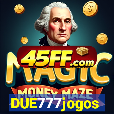 DUE777jogos