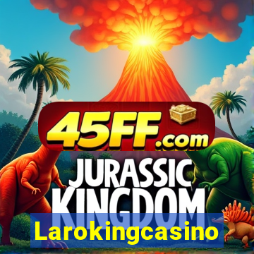 Larokingcasino