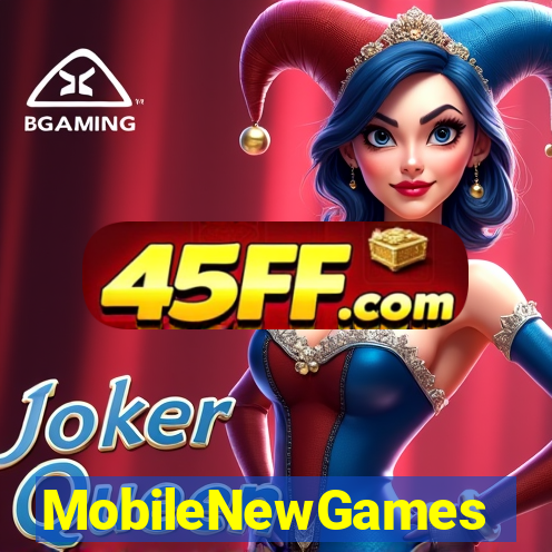 MobileNewGames