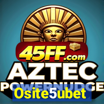Osite5ubet