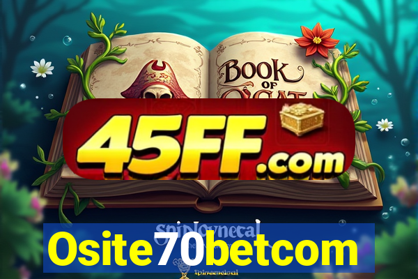 Osite70betcom