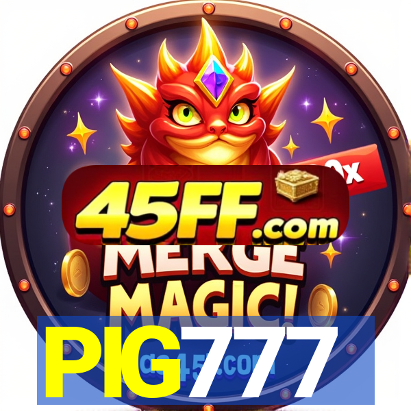 PIG777