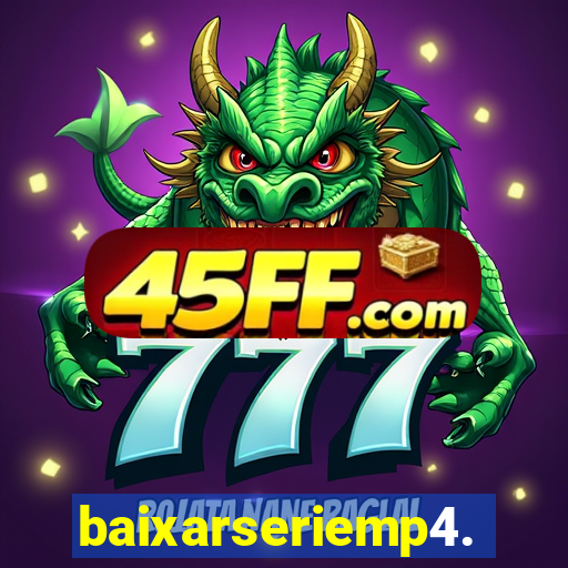 baixarseriemp4.mp