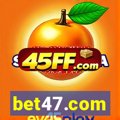 bet47.com