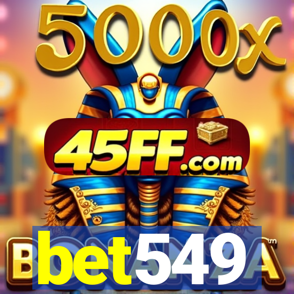 bet549