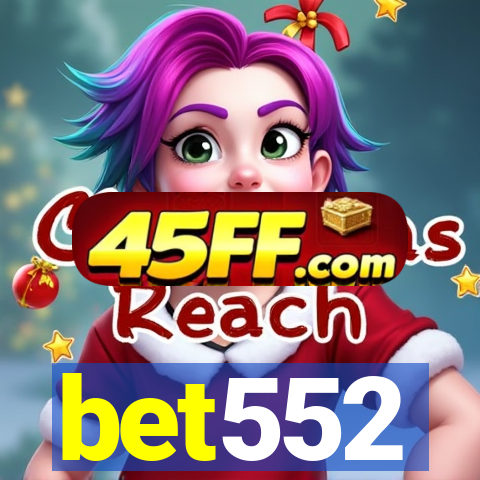 bet552