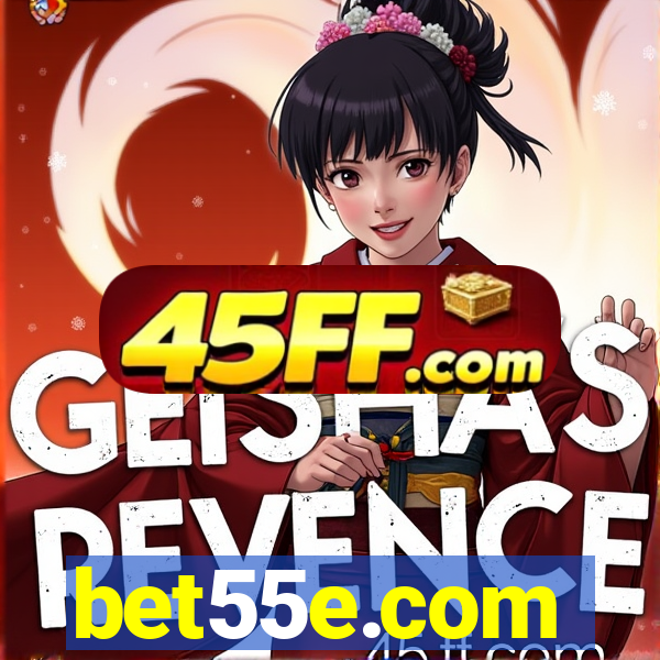 bet55e.com