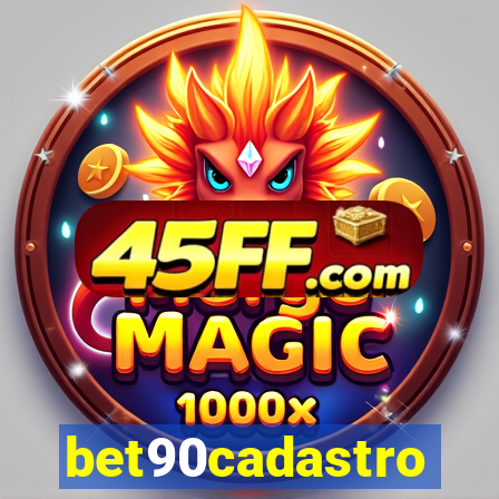 bet90cadastro