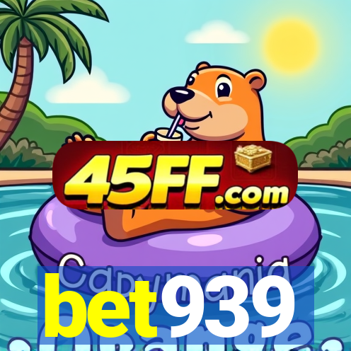 bet939