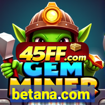 betana.com