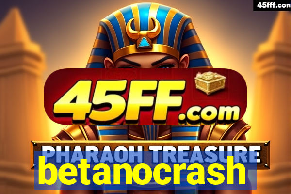 betanocrash