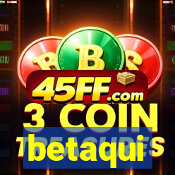 betaqui
