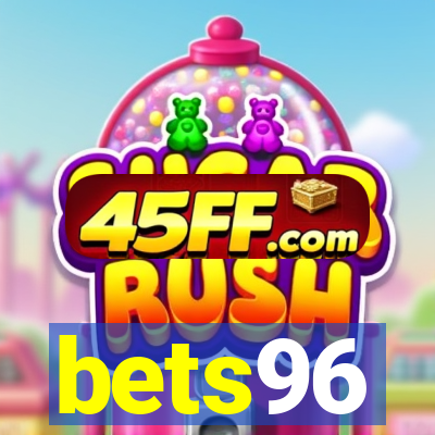 bets96