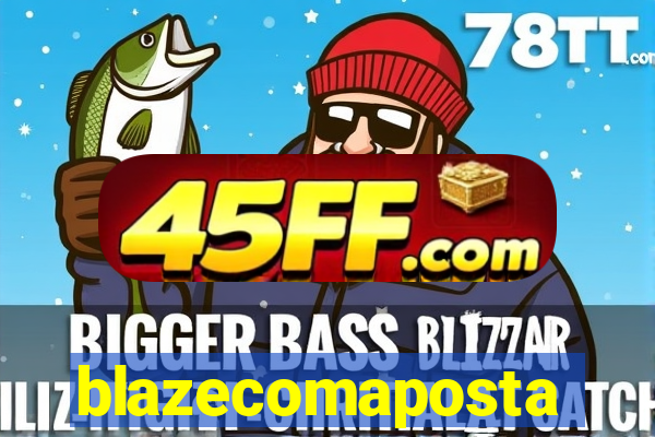 blazecomaposta