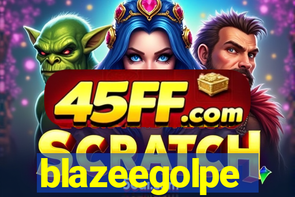 blazeegolpe