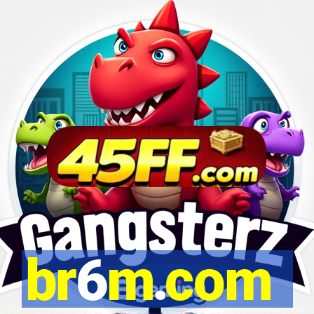 br6m.com
