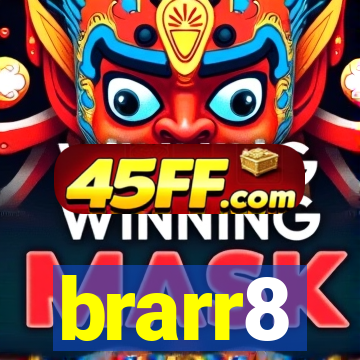brarr8