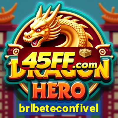 brlbeteconfivel