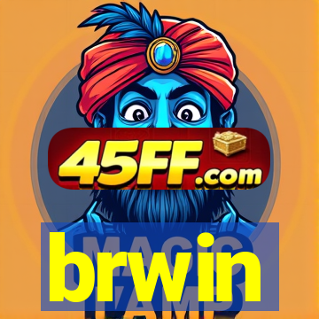 brwin