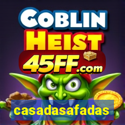 casadasafadas