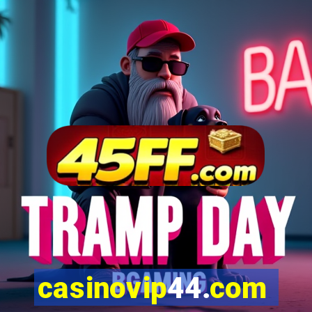 casinovip44.com