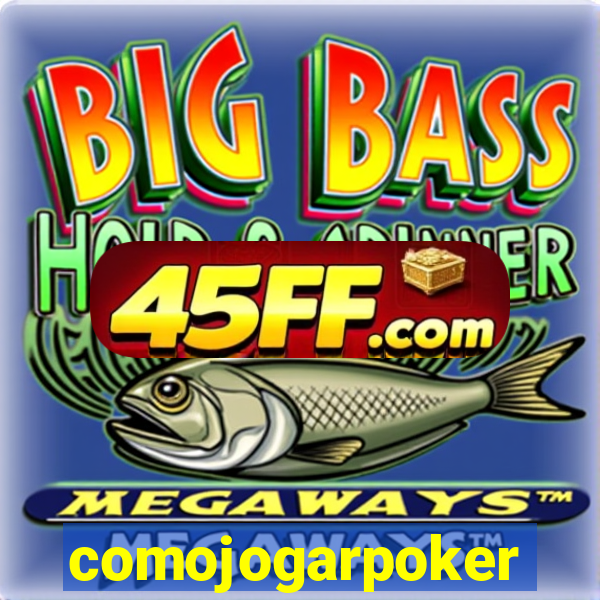 comojogarpoker