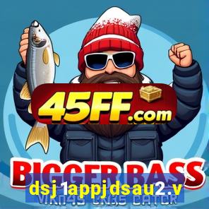 dsj1appjdsau2.vip