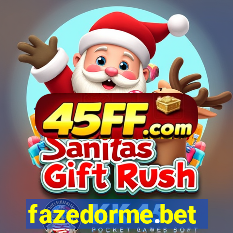 fazedorme.bet