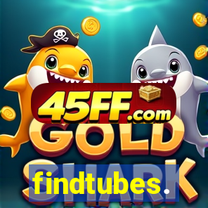 findtubes.