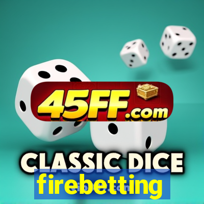 firebetting