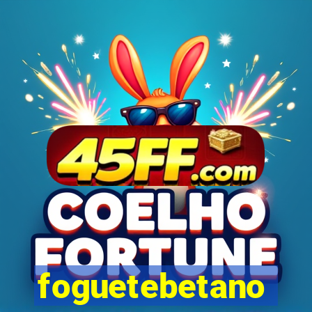 foguetebetano