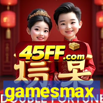 gamesmax