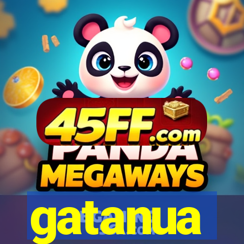 gatanua