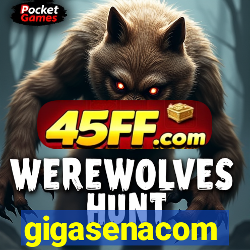 gigasenacom