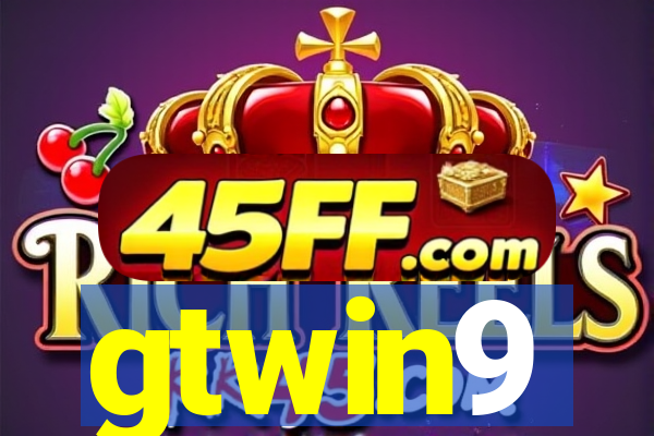 gtwin9